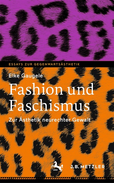 Elke Gaugele - Fashion und Faschismus, Häftad