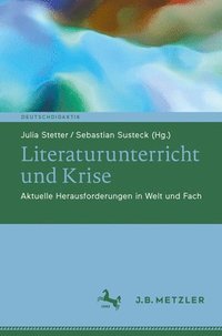 bokomslag Literaturunterricht und Krise