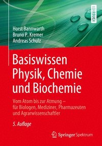 bokomslag Basiswissen Physik, Chemie und Biochemie