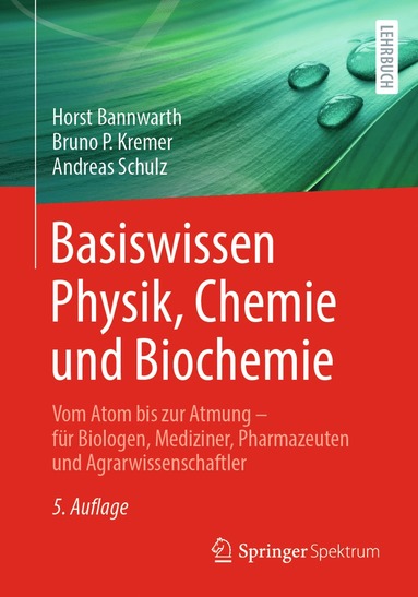 bokomslag Basiswissen Physik, Chemie und Biochemie