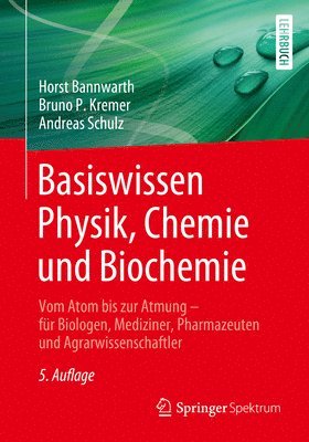 Basiswissen Physik, Chemie und Biochemie 1