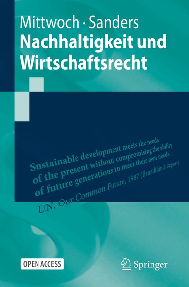 Anne-Christin Mittwoch, Anne Sanders - Nachhaltigkeit und Wirtschaftsrecht, Häftad