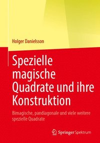 bokomslag Spezielle magische Quadrate und ihre Konstruktion