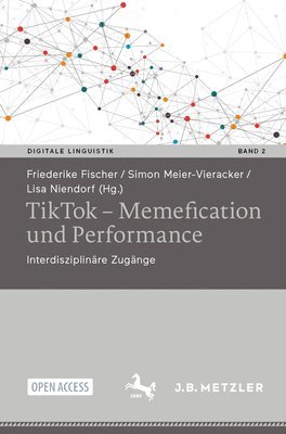 bokomslag TikTok - Memefication und Performance