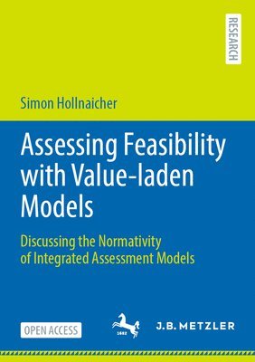 bokomslag Assessing Feasibility with Value-laden Models