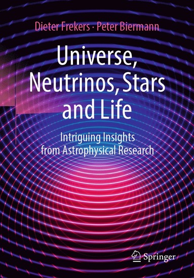 bokomslag Universe, Neutrinos, Stars and Life