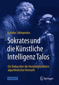 bokomslag Sokrates und die Knstliche Intelligenz Talos