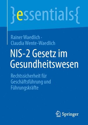 NIS-2 Gesetz im Gesundheitswesen 1