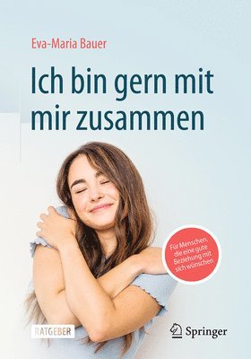 bokomslag Ich bin gern mit mir zusammen