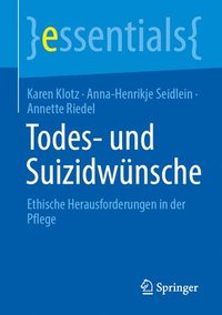 bokomslag Todes- und Suizidwnsche