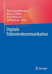 bokomslag Digitale Patientenkommunikation