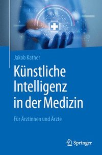 bokomslag Künstliche Intelligenz in der Medizin