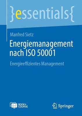 bokomslag Energiemanagement Nach ISO 50001: Energieeffizientes Management