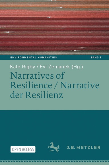 Kate Rigby, Evi Zemanek - Narratives of Resilience / Narrative der Resilienz, Häftad