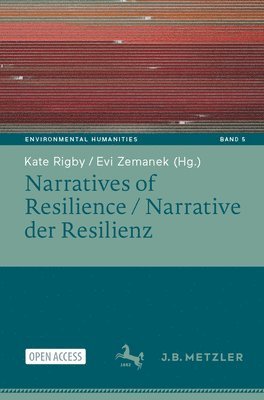 Narratives of Resilience / Narrative der Resilienz 1