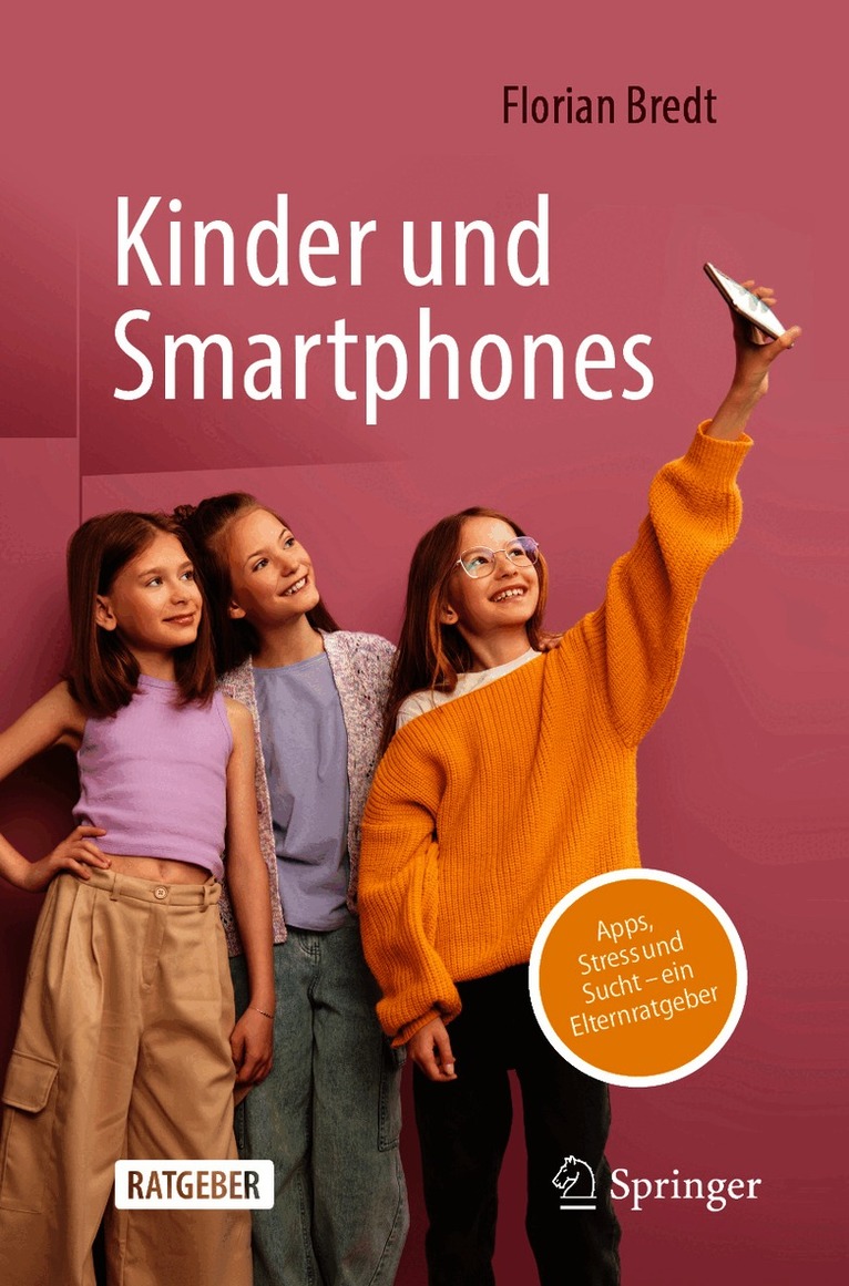 Florian Bredt - Kinder und Smartphones, Häftad