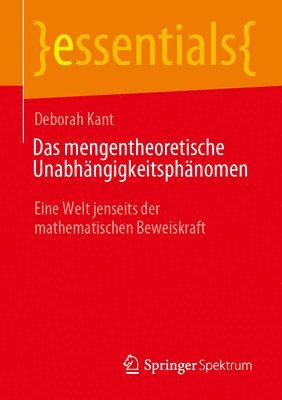 bokomslag Das mengentheoretische Unabhngigkeitsphnomen