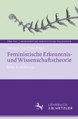 bokomslag Feministische Erkenntnis- und Wissenschaftstheorie