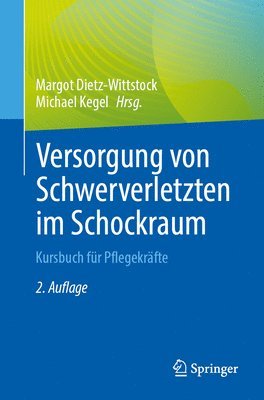 bokomslag Versorgung von Schwerverletzten im Schockraum