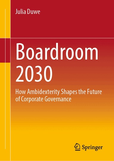Julia Duwe - Boardroom 2030, Inbunden