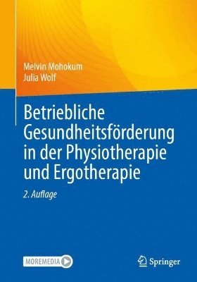 bokomslag Betriebliche Gesundheitsförderung in der Physiotherapie und Ergotherapie