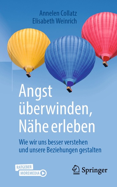 Annelen Collatz, Elisabeth Weinrich - Angst überwinden, Nähe erleben, Häftad