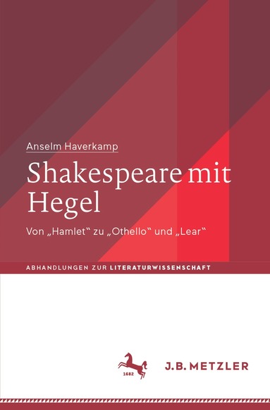 Anselm Haverkamp - Shakespeare mit Hegel, Häftad