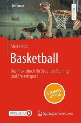 bokomslag Basketball - Das Praxisbuch für Studium, Training und Freizeitsport