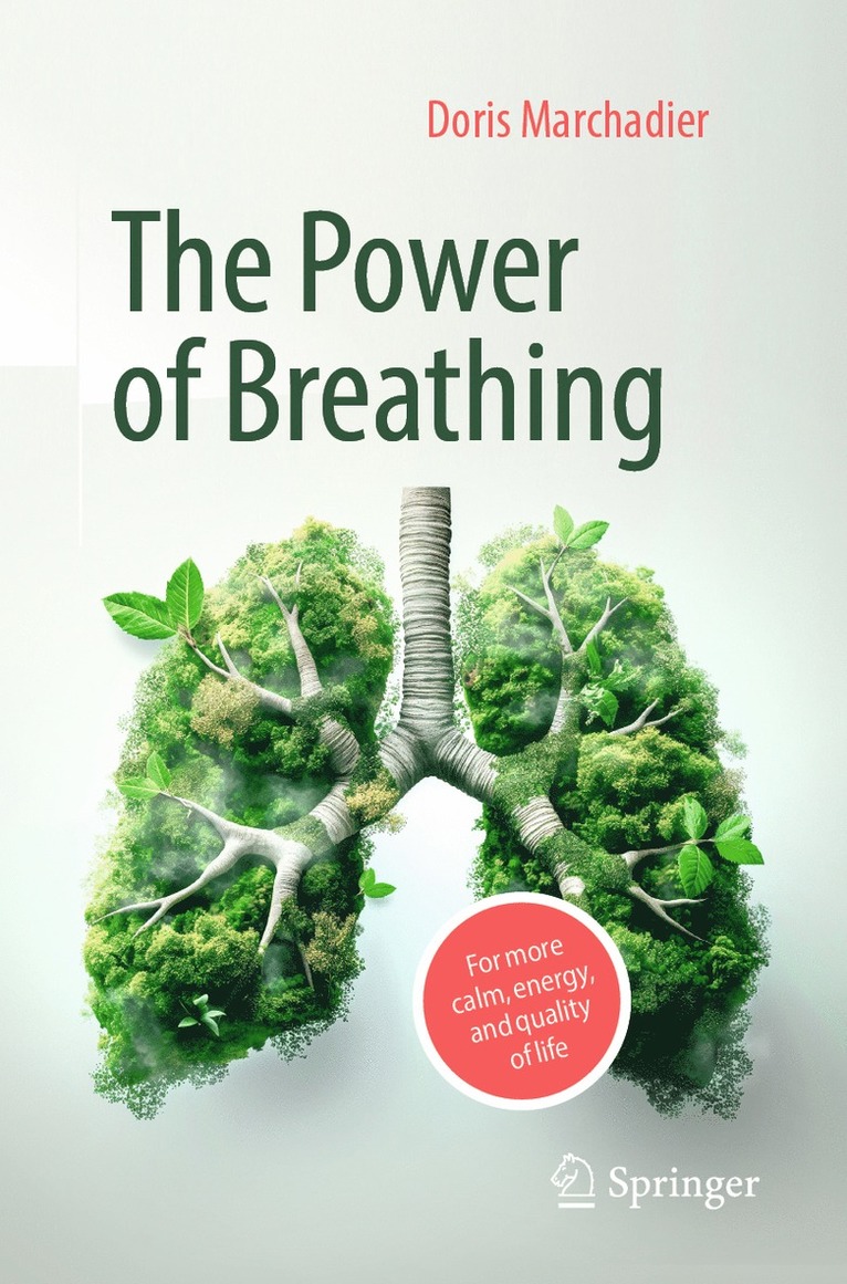 Doris Marchadier - Power of Breathing, Häftad