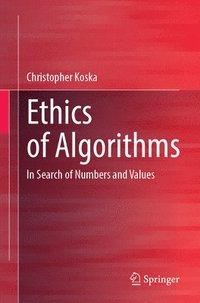 bokomslag Ethics of Algorithms