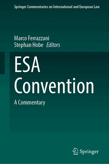 Marco Ferrazzani, Stephan Hobe - ESA Convention, Inbunden