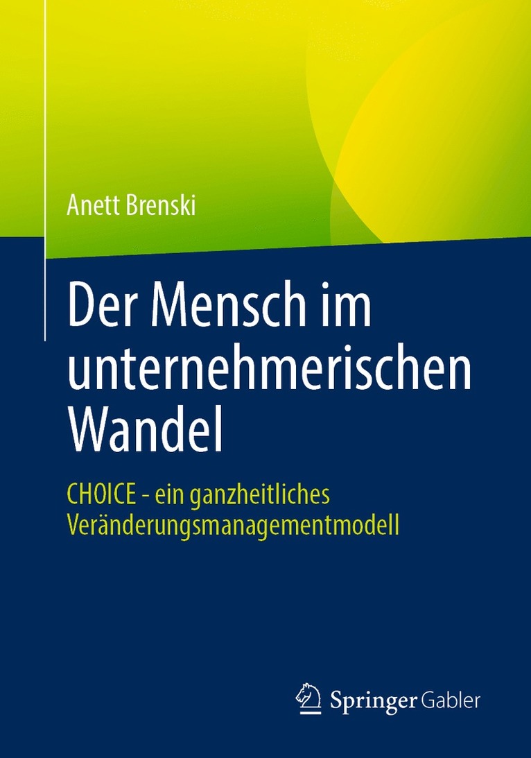 Anett Brenski - Der Mensch im unternehmerischen Wandel, Häftad