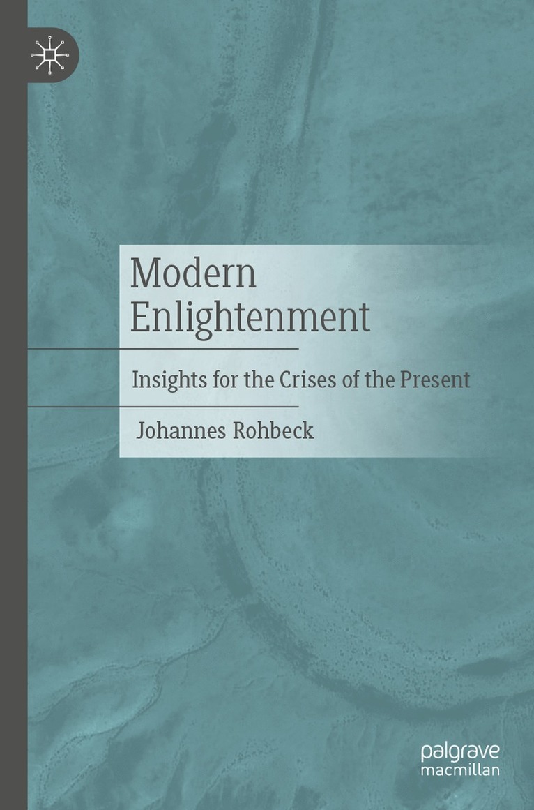 Johannes Rohbeck - Modern Enlightenment, Häftad
