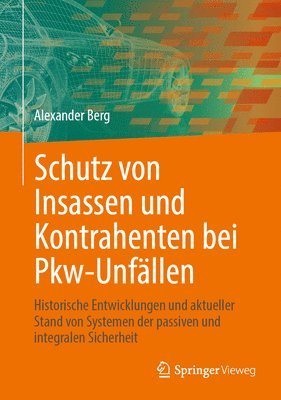 bokomslag Schutz von Insassen und Kontrahenten bei Pkw-Unfällen