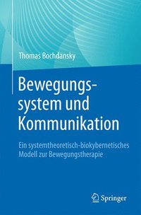 bokomslag Bewegungssystem und Kommunikation