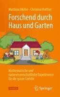 bokomslag Forschend durch Haus und Garten