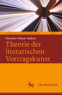 bokomslag Theorie der literarischen Vortragskunst