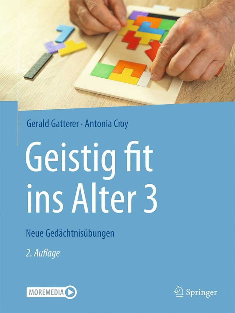 Gerald Gatterer, Antonia Croy - Geistig fit ins Alter 3, Häftad
