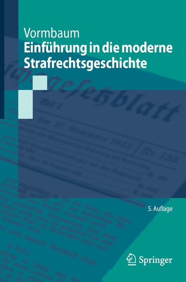 Thomas Vormbaum - Einführung in die moderne Strafrechtsgeschichte, Häftad