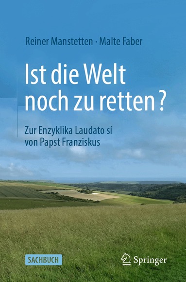 Reiner Manstetten, Malte Faber - Ist die Welt noch zu retten?, Häftad
