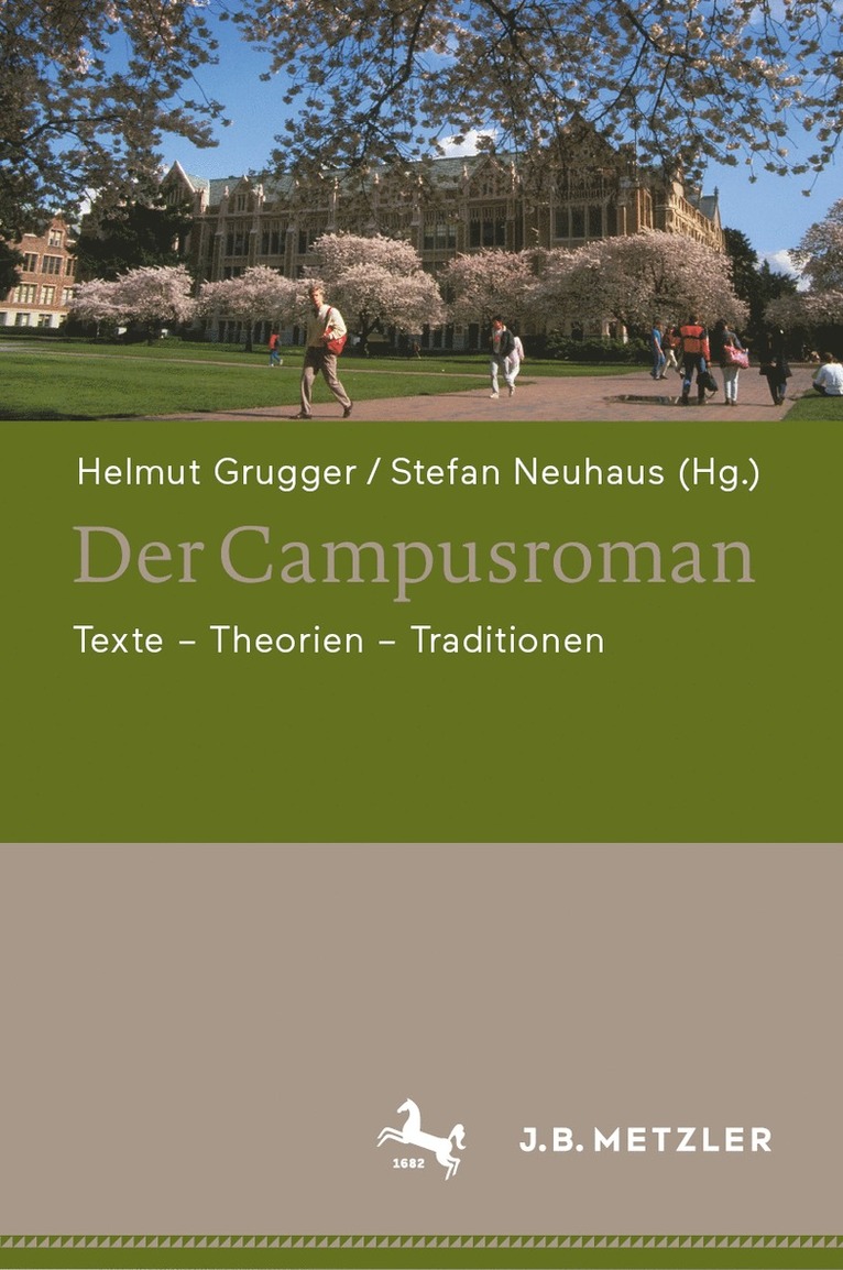 Helmut Grugger, Stefan Neuhaus - Der Campusroman, Inbunden