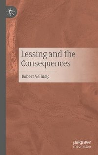 bokomslag Lessing and the Consequences
