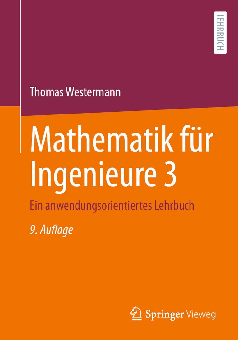 Thomas Westermann - Mathematik für Ingenieure 3, Häftad
