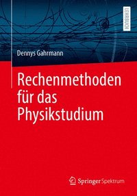 bokomslag Rechenmethoden für das Physikstudium