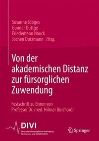 bokomslag Von der akademischen Distanz zur fürsorglichen Zuwendung