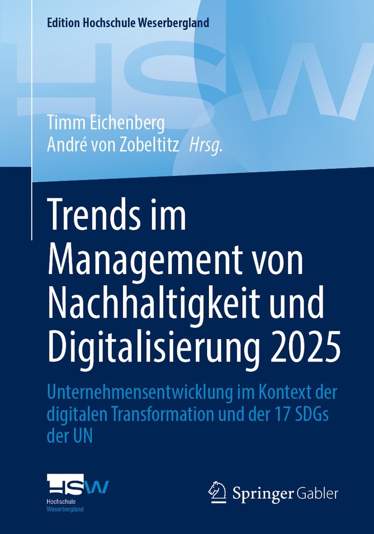 Trends im Management von Nachhaltigkeit und Digitalisierung 2025