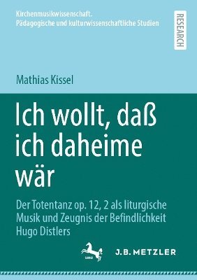 bokomslag Ich wollt, daß ich daheime wär