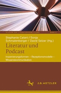 bokomslag Literatur und Podcast