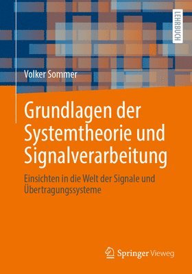 bokomslag Grundlagen der Systemtheorie und Signalverarbeitung