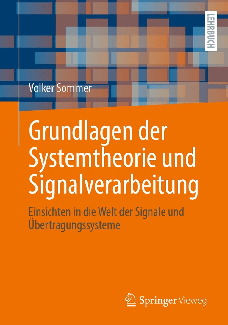 Grundlagen der Systemtheorie und Signalverarbeitung